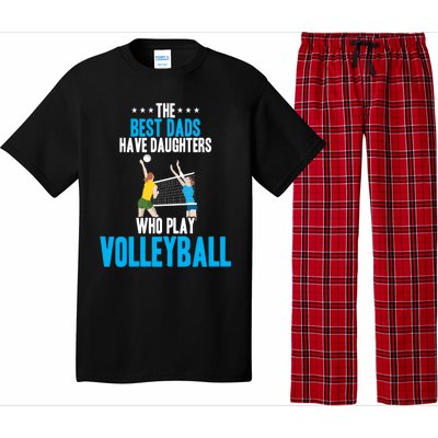 The Best Dads Have Daughters Who Play Volleyball Meaningful Gift Pajama Set