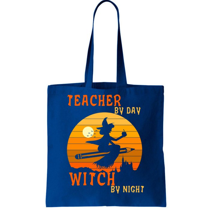 Teacher By Day Witch By Night Halloween Witch Great Gift Tote Bag