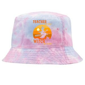 Teacher By Day Witch By Night Halloween Witch Great Gift Tie-Dyed Bucket Hat