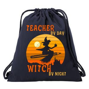 Teacher By Day Witch By Night Halloween Witch Great Gift Drawstring Bag