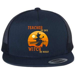 Teacher By Day Witch By Night Halloween Witch Great Gift Flat Bill Trucker Hat