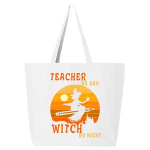 Teacher By Day Witch By Night Halloween Witch Great Gift 25L Jumbo Tote