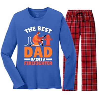 The Best Dad Raises A Firefighter Gift Women's Long Sleeve Flannel Pajama Set 