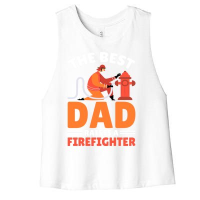 The Best Dad Raises A Firefighter Gift Women's Racerback Cropped Tank