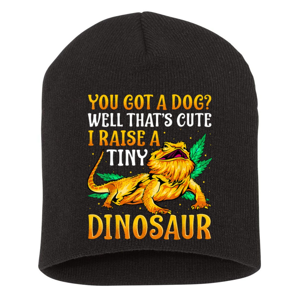 The Bearded Dragon Shirt Pet Reptile Lizard Lover Short Acrylic Beanie