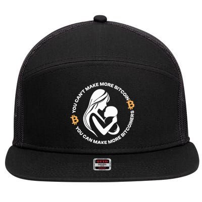 The Bitcoin Diaries You CanT Make More Bitcoin You Can Make More Bitcoiners 7 Panel Mesh Trucker Snapback Hat