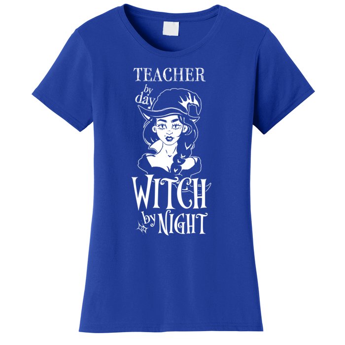 Teacher By Day Witch By Night Gift Women's T-Shirt