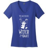 Teacher By Day Witch By Night Gift Women's V-Neck T-Shirt