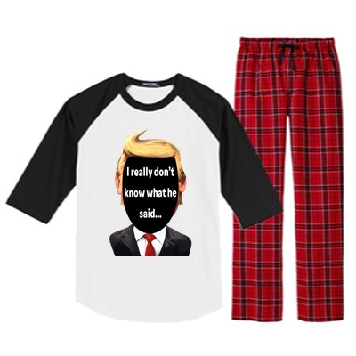 Trump Biden Debate 2024 I Really Dont Know What He Said Raglan Sleeve Pajama Set