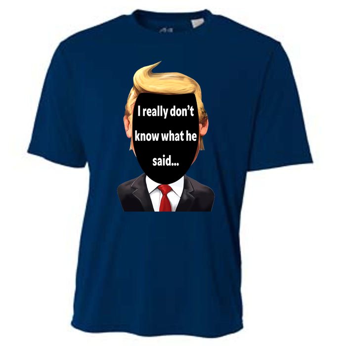 Trump Biden Debate 2024 I Really Dont Know What He Said Cooling Performance Crew T-Shirt