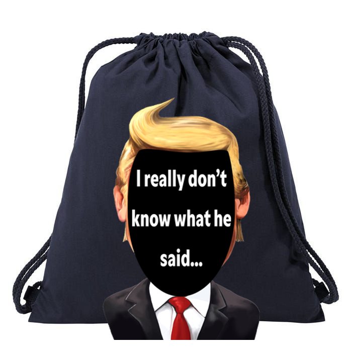 Trump Biden Debate 2024 I Really Dont Know What He Said Drawstring Bag