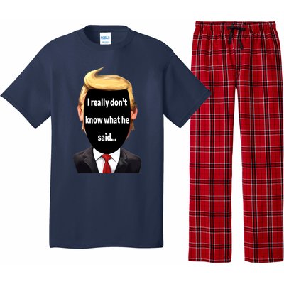 Trump Biden Debate 2024 I Really Dont Know What He Said Pajama Set