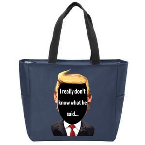 Trump Biden Debate 2024 I Really Dont Know What He Said Zip Tote Bag