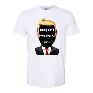 Trump Biden Debate 2024 I Really Dont Know What He Said Softstyle CVC T-Shirt