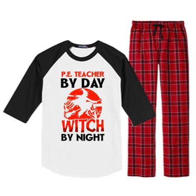 Teacher By Day Witch Night Design Halloween Pe Teacher Gift Raglan Sleeve Pajama Set