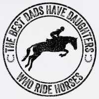 The Best Dads Have Daughters Who Ride Horses Father's Day Golf Towel
