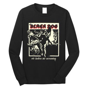 The Black Dog Old Habits Die Screaming Ttpd Long Sleeve Shirt