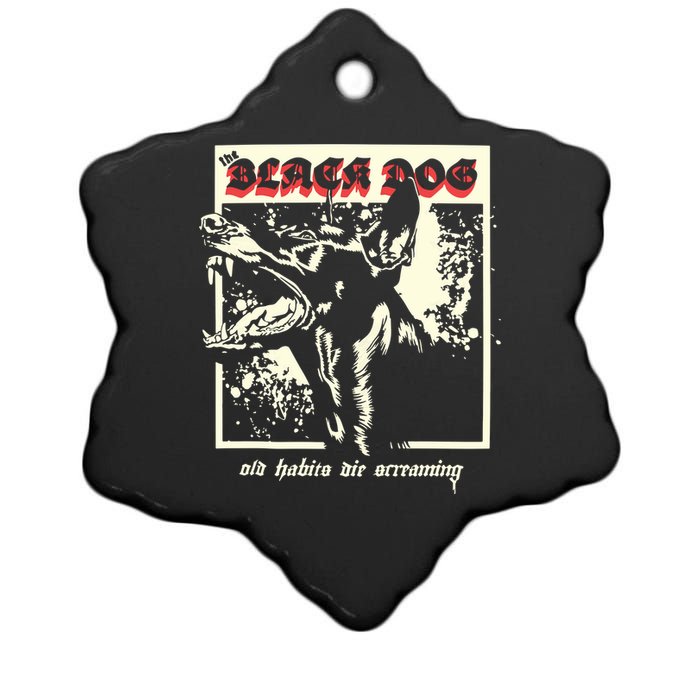 The Black Dog Old Habits Die Screaming Ttpd Ceramic Star Ornament