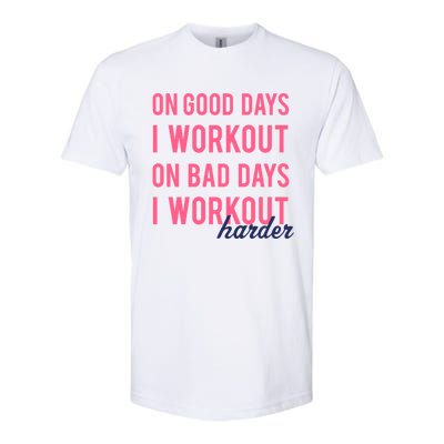 Trendy Bad Days I Workout Harder Fitness Gift Softstyle CVC T-Shirt