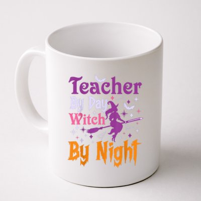 Teacher By Day Witch By Night Halloween Funny Teacher Coffee Mug