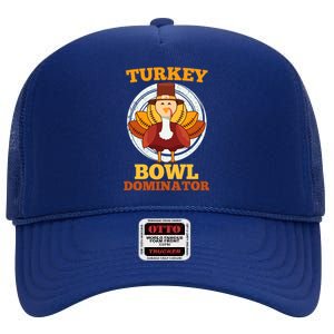 Turkey Bowl Dominator Thanksgiving Turkey Football Funny Gift High Crown Mesh Back Trucker Hat