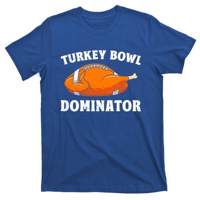 Turkey Bowl Dominator Thansgiving Party American Football Gift T-Shirt