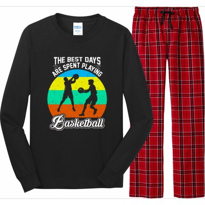 The Best Days Spent Playing Basketball For Basketball Team Sport Bball Long Sleeve Pajama Set