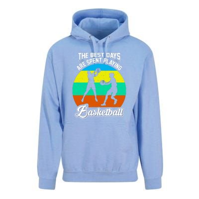 The Best Days Spent Playing Basketball For Basketball Team Sport Bball Unisex Surf Hoodie