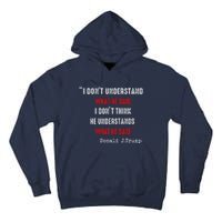 Trump Biden Debate Presidential Debate 2024 Funny Quote Tall Hoodie