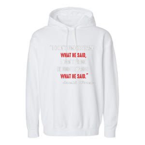 Trump Biden Debate Presidential Debate 2024 Funny Quote Garment-Dyed Fleece Hoodie