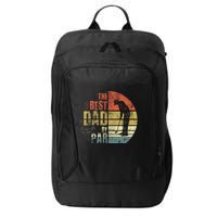 The Best Dad By Par Meaningful Gift City Backpack