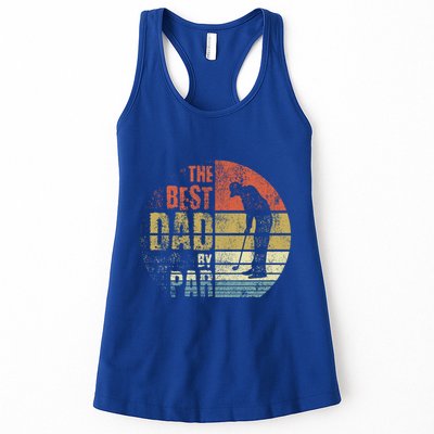 The Best Dad By Par Meaningful Gift Womens Tank Top