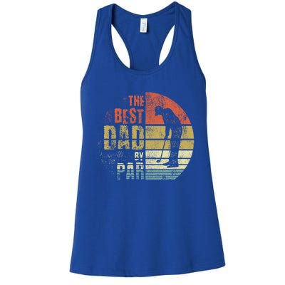 The Best Dad By Par Meaningful Gift Women's Racerback Tank