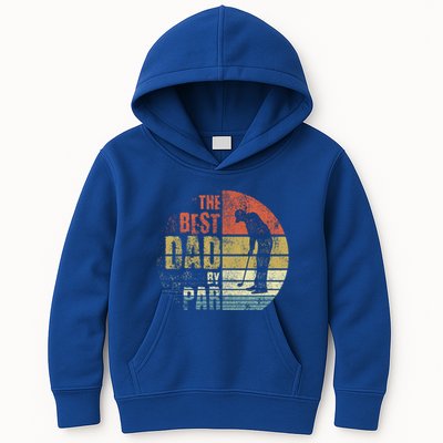 The Best Dad By Par Meaningful Gift Kids Hoodie