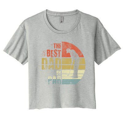 The Best Dad By Par Meaningful Gift Women's Crop Top Tee