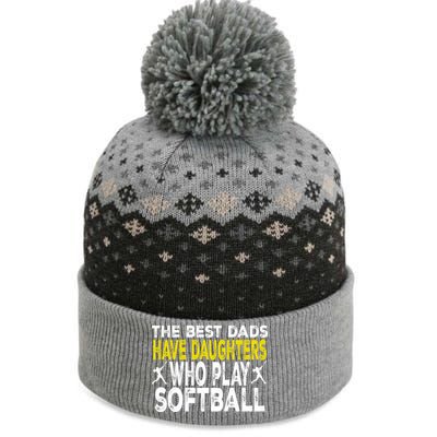 The Best Dads Have Daughters Who Play Softball Dad Daughter Meaningful Gift The Baniff Cuffed Pom Beanie