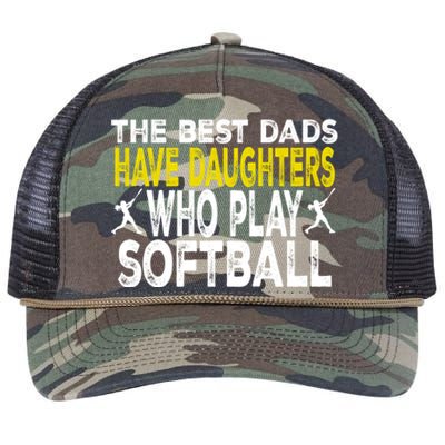 The Best Dads Have Daughters Who Play Softball Dad Daughter Meaningful Gift Retro Rope Trucker Hat Cap