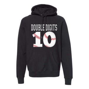 Ten Birthday Double Digits 10th Birthday Baseball Premium Hoodie