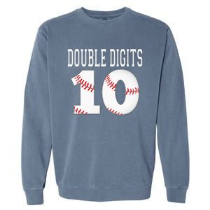 Ten Birthday Double Digits 10th Birthday Baseball Garment-Dyed Sweatshirt