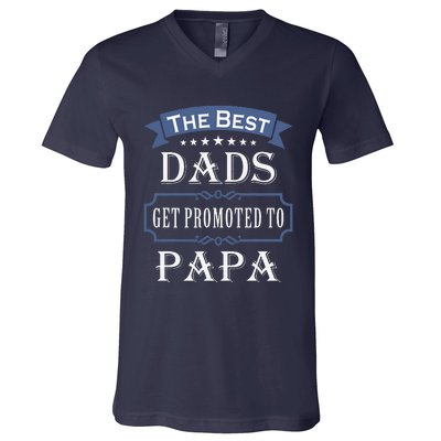 The Best Dads Get Promoted To Papa Fathers Day New Grandpa V-Neck T-Shirt