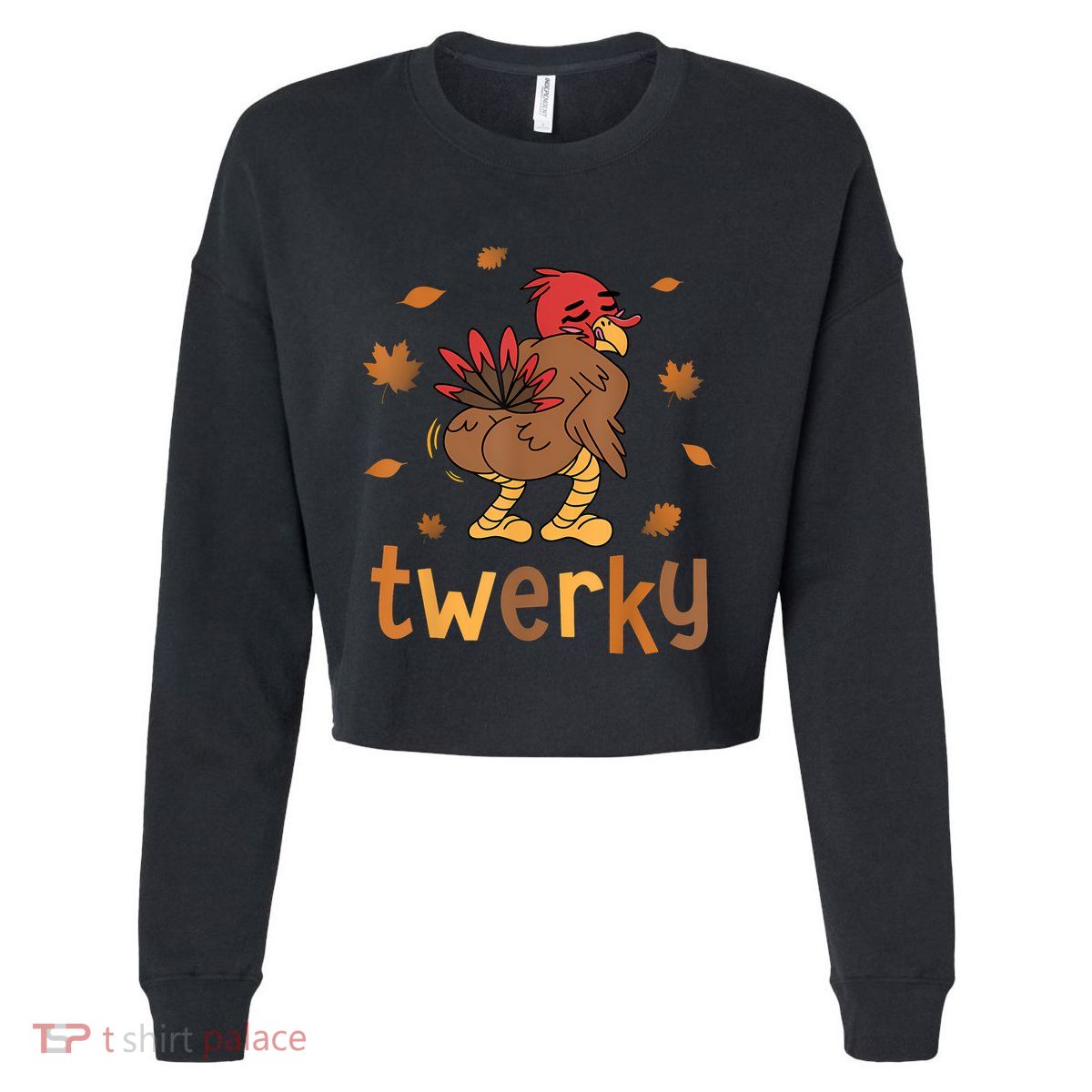 Twerky Butt Dance Funny Turkey Trot Thanksgiving Autumn Cropped Pullover Crew