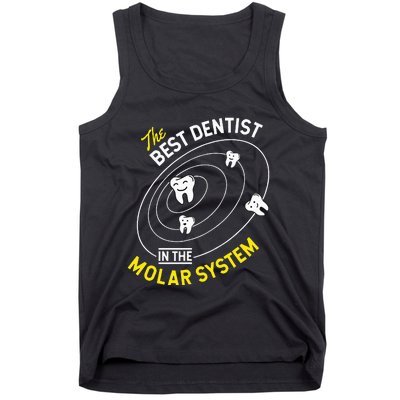 The Best Dentist In The Molar System DDS Dentistry Tank Top