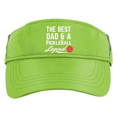 The Best Dad And A Pickleball Legend Funny Fathers Day Gift Adult Drive Performance Visor