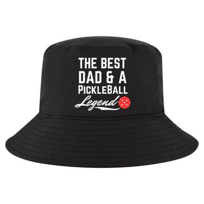 The Best Dad And A Pickleball Legend Funny Fathers Day Gift Cool Comfort Performance Bucket Hat