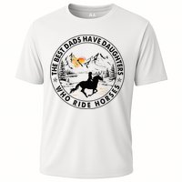 The Best Dads Have Daughters Who Ride Horses Cooling Performance Crew T-Shirt