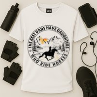 The Best Dads Have Daughters Who Ride Horses Cooling Performance Crew T-Shirt