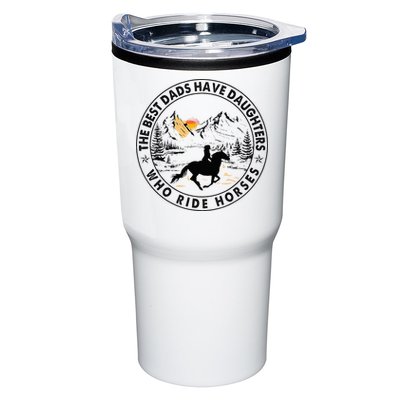 The Best Dads Have Daughters Who Ride Horses Tumbler