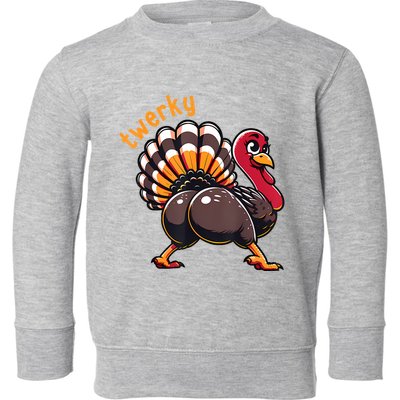 Twerky Butt Dance Funny Turkey Trot Thanksgiving Autumn Toddler Sweatshirt