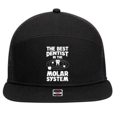 The Best Dentist In The Molar System Dentistry Dental Gift 7 Panel Mesh Trucker Snapback Hat