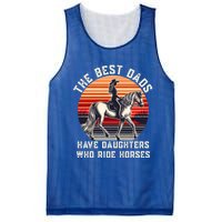 The Best Dads Have Daughters Who Ride Horses FatherS Day Gift Mesh Reversible Basketball Jersey Tank